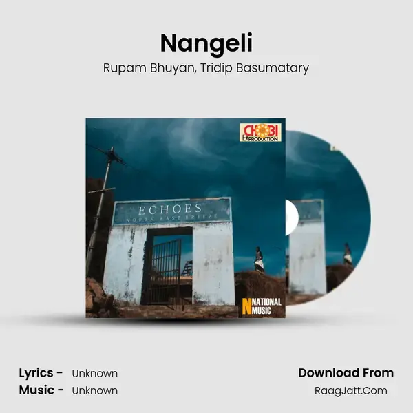 Nangeli Song mp3 | Rupam Bhuyan