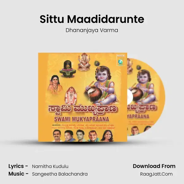 Sittu Maadidarunte Song mp3 | Dhananjaya Varma