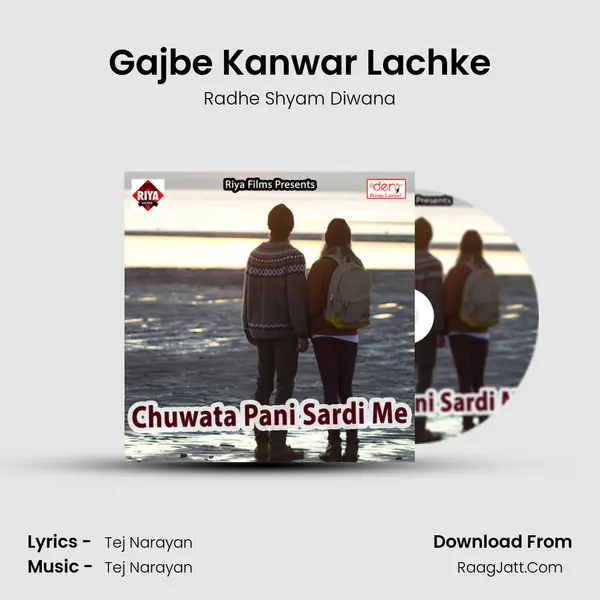 Gajbe Kanwar Lachke mp3 song