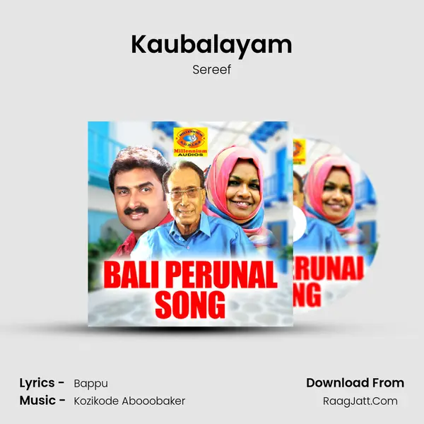 Kaubalayam Song mp3 | Sereef