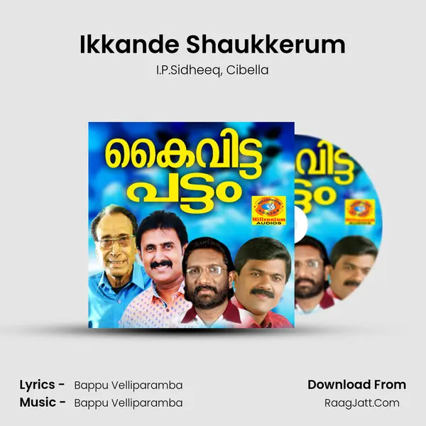 Ikkande Shaukkerum mp3 song