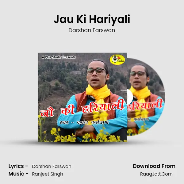 Jau Ki Hariyali Song mp3 | Darshan Farswan