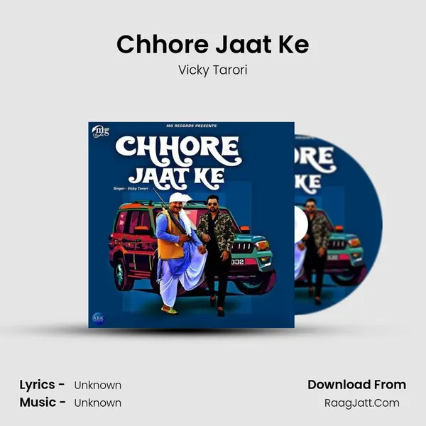 Chhore Jaat Ke mp3 song