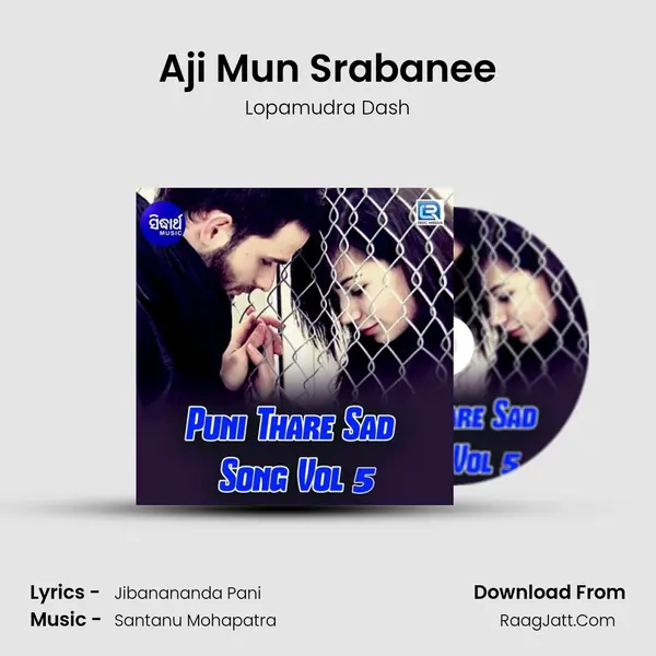 Aji Mun Srabanee mp3 song