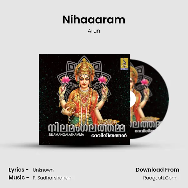 Nihaaaram Song mp3 | Arun