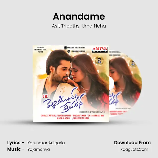 Anandame Song mp3 | Asit Tripathy