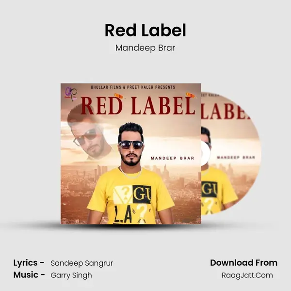 Red Label - Mandeep Brar