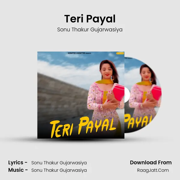 Teri Payal - Sonu Thakur Gujarwasiya