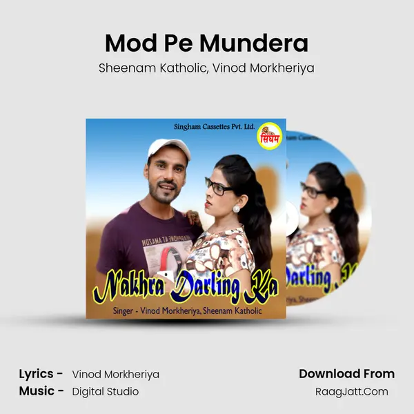 Mod Pe Mundera mp3 song