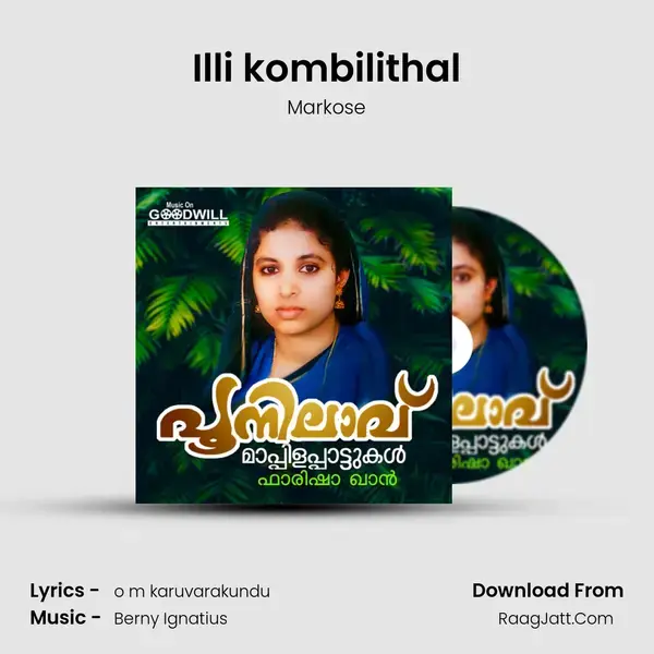 Illi kombilithal mp3 song