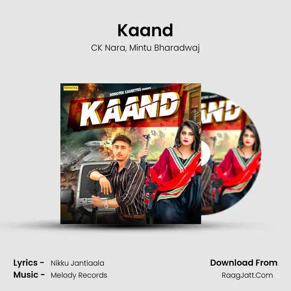 Kaand Song mp3 | CK Nara