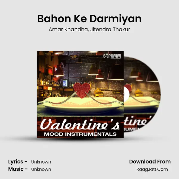 Bahon Ke Darmiyan mp3 song