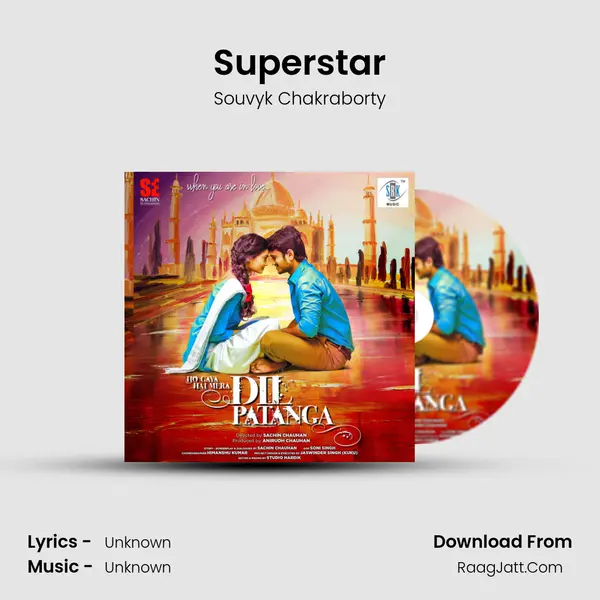 Superstar Song mp3 | Souvyk Chakraborty