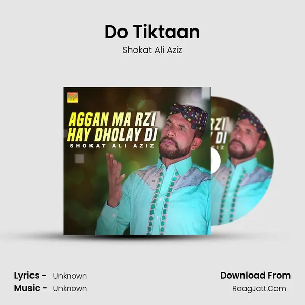 Do Tiktaan Song mp3 | Shokat Ali Aziz