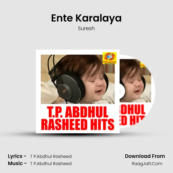 Ente Karalaya Song mp3 | Suresh