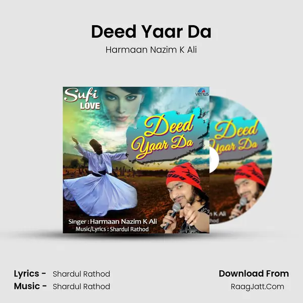 Deed Yaar Da Song mp3 | Harmaan Nazim K Ali