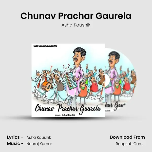 Chunav Prachar Gaurela mp3 song