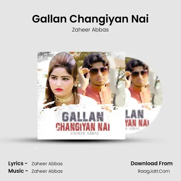 Gallan Changiyan Nai mp3 song