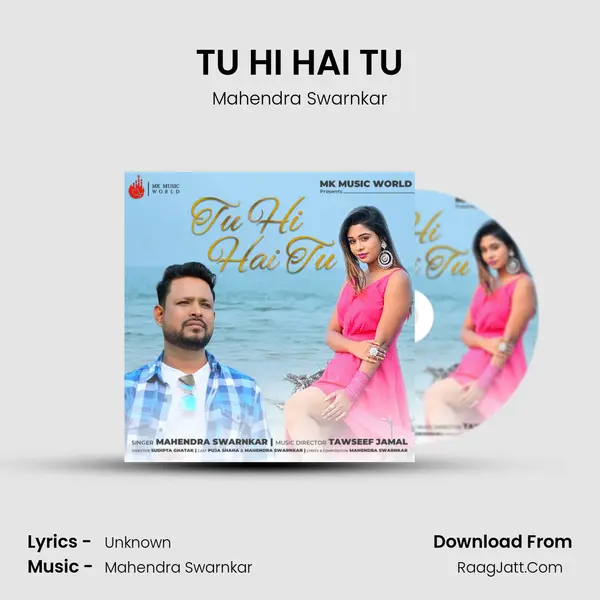 TU HI HAI TU Song mp3 | Mahendra Swarnkar