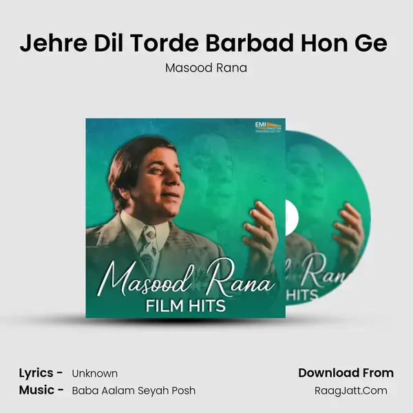 Jehre Dil Torde Barbad Hon Ge (From Badla) mp3 song