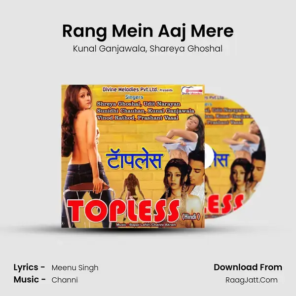 Rang Mein Aaj Mere mp3 song