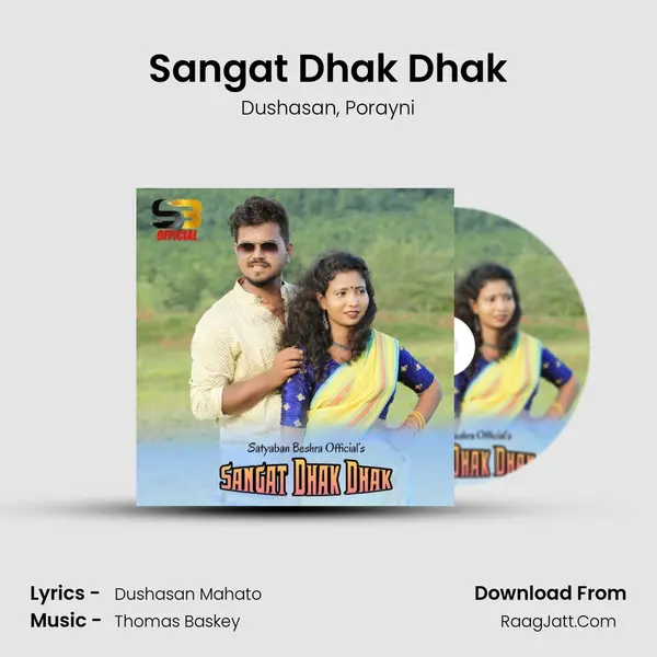 Sangat Dhak Dhak mp3 song