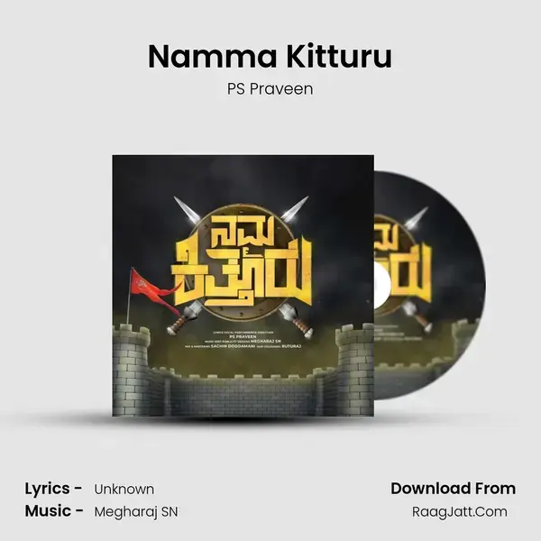 Namma Kitturu - PS Praveen