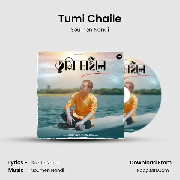 Tumi Chaile mp3 song