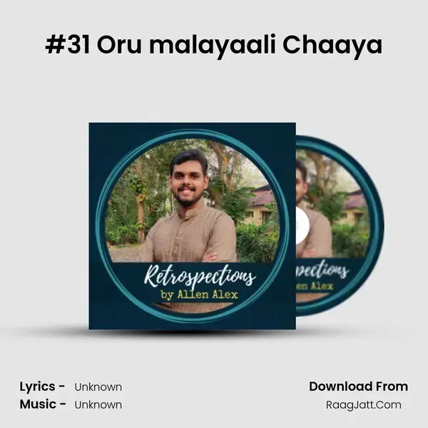 #31 Oru malayaali Chaaya Song mp3 | 