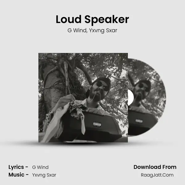 Loud Speaker mp3 song