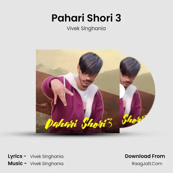 Pahari Shori 3 mp3 song