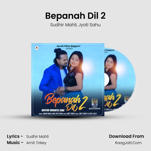 Bepanah Dil 2 mp3 song