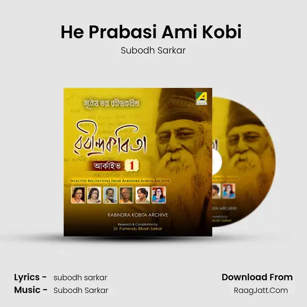 He Prabasi Ami Kobi (Nabajatak) Song mp3 | Subodh Sarkar