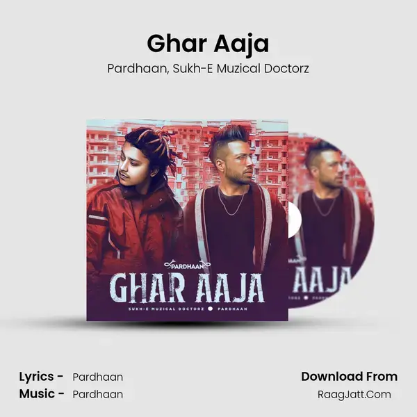 Ghar Aaja mp3 song