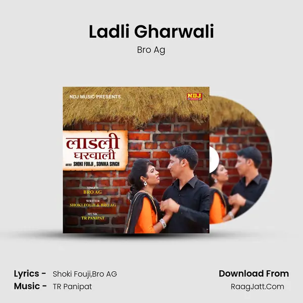 Ladli Gharwali mp3 song