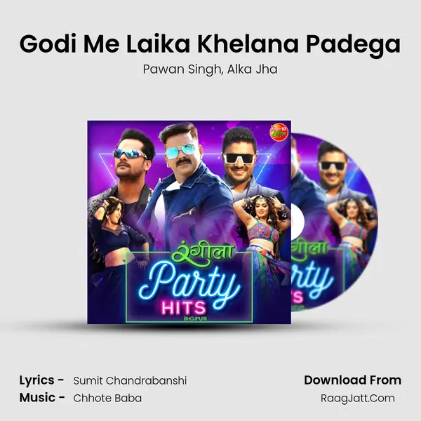 Godi Me Laika Khelana Padega mp3 song