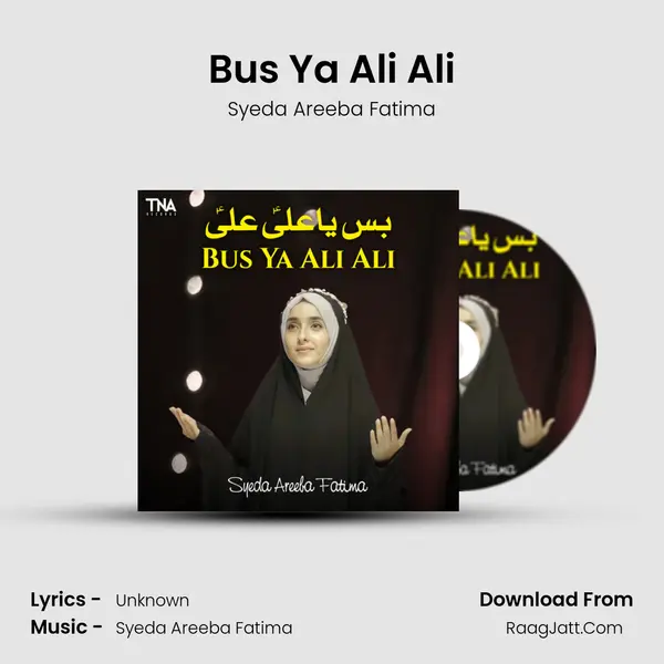 Bus Ya Ali Ali - Single - Syeda Areeba Fatima