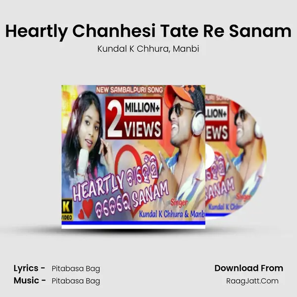 Heartly Chanhesi Tate Re Sanam mp3 song