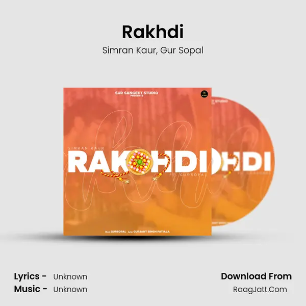 Rakhdi mp3 song