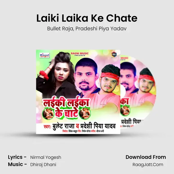 Laiki Laika Ke Chate mp3 song