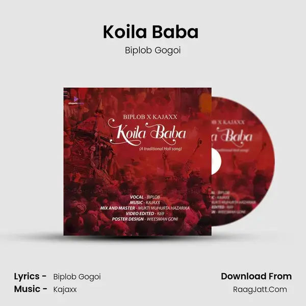 Koila Baba (A Traditional Holi Song) mp3 song