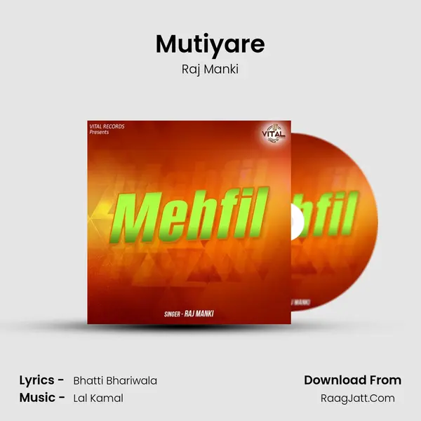 Mutiyare mp3 song