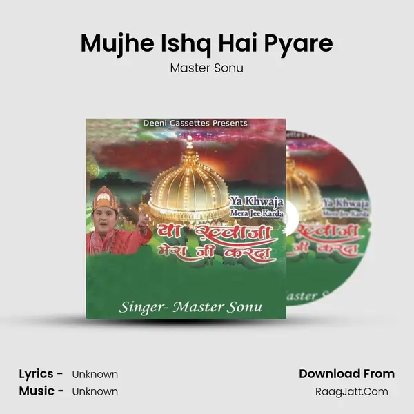 Mujhe Ishq Hai Pyare Song mp3 | Master Sonu