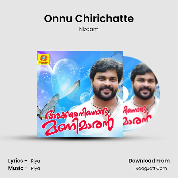 Onnu Chirichatte Song mp3 | Nizaam