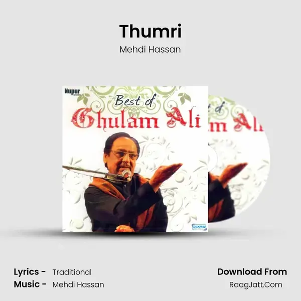 Thumri Song mp3 | Mehdi Hassan