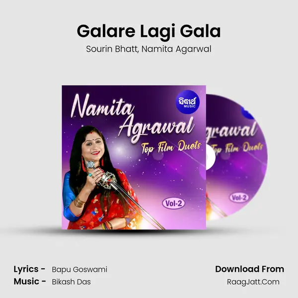 Galare Lagi Gala Song mp3 | Sourin Bhatt