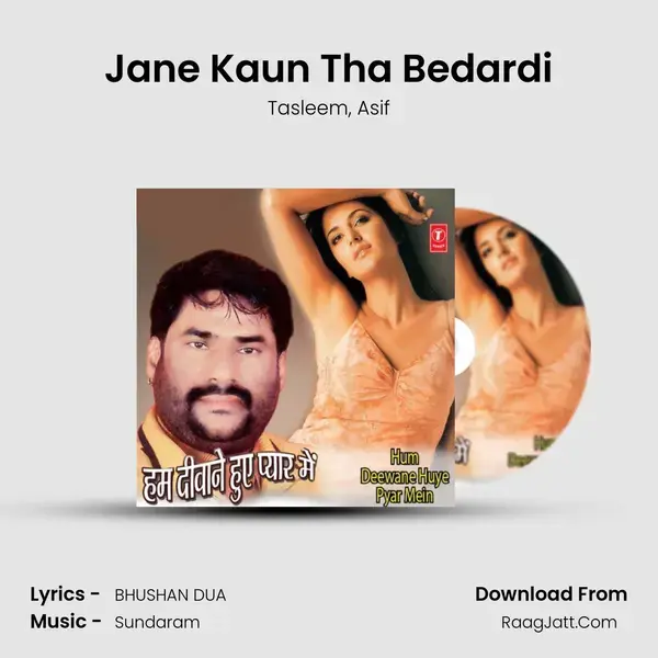 Jane Kaun Tha Bedardi mp3 song