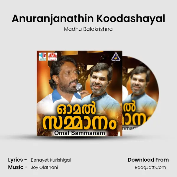 Anuranjanathin Koodashayal Song mp3 | Madhu Balakrishna