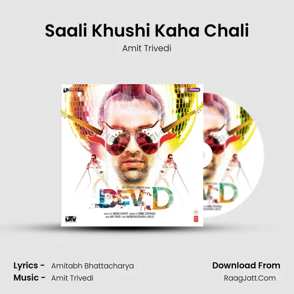 Saali Khushi Kaha Chali Song mp3 | Amit Trivedi