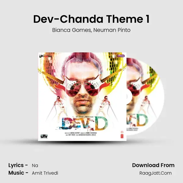 Dev-Chanda Theme 1 Song mp3 | Bianca Gomes